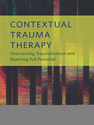 cover image of Contextual Trauma Therapy
